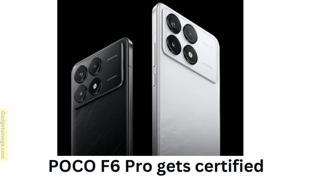 POCO F6 Pro gets certified — 2K 120Hz OLED display, Snapdragon 8 Gen 2 expected